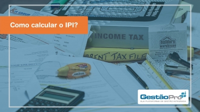 Como calcular o IPI?