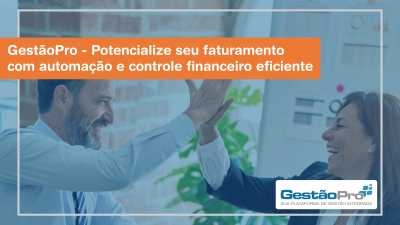 GestãoPro - Potencialize seu faturamento com automação e controle financeiro eficiente