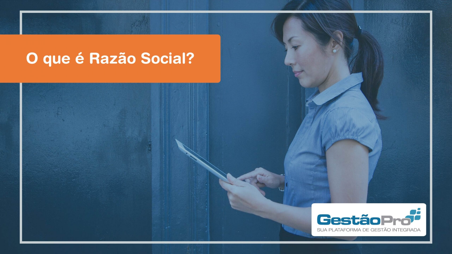 O que é Razão Social?